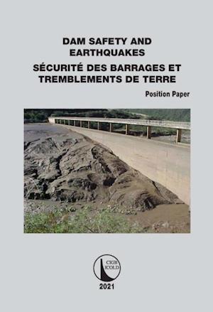 Position Paper Dam Safety and Earthquakes