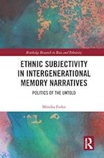 Ethnic Subjectivity in Intergenerational Memory Narratives