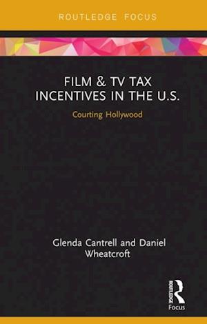 Film & TV Tax Incentives in the U.S.