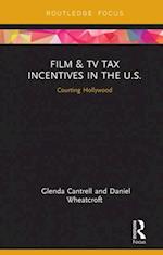 Film & TV Tax Incentives in the U.S.