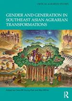 Gender and Generation in Southeast Asian Agrarian Transformations