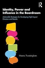 Identity, Power and Influence in the Boardroom