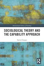 Sociological Theory and the Capability Approach