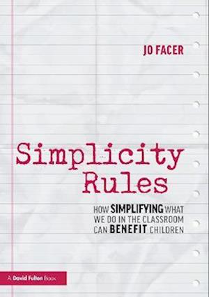 Simplicity Rules