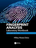 Fingerprint Analysis Laboratory Workbook, Second Edition