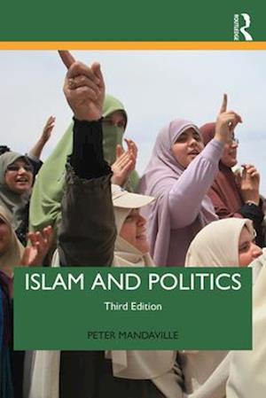 Islam and Politics (3rd edition)