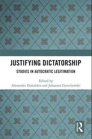 Justifying Dictatorship