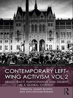 Contemporary Left-Wing Activism Vol 2