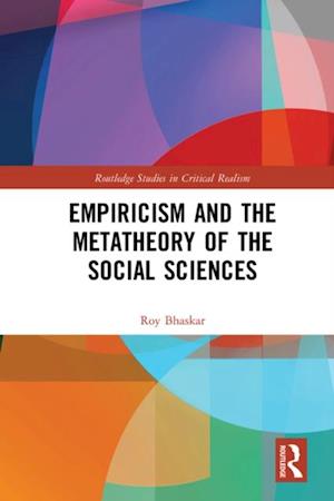 Empiricism and the Metatheory of the Social Sciences