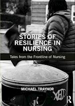 Stories of Resilience in Nursing