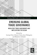 Emerging Global Trade Governance
