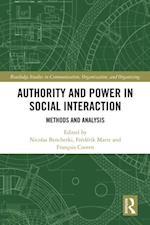 Authority and Power in Social Interaction