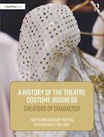 History of the Theatre Costume Business