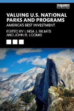 Valuing U.S. National Parks and Programs