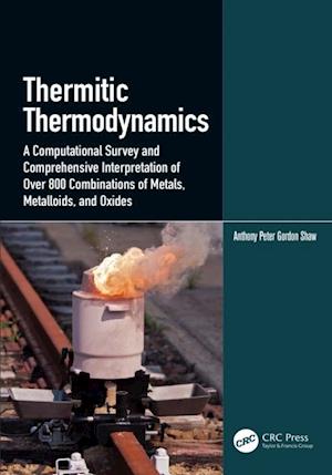 Thermitic Thermodynamics