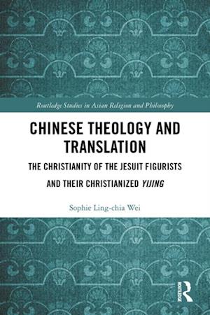 Chinese Theology and Translation