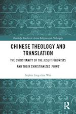 Chinese Theology and Translation