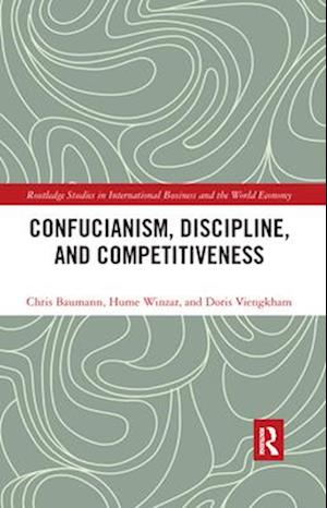 Confucianism, Discipline, and Competitiveness