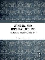 Armenia and Imperial Decline