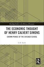 Economic Thought of Henry Calvert Simons