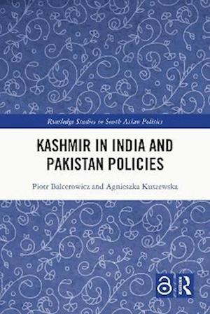 Kashmir in India and Pakistan Policies