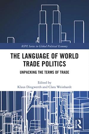 Language of World Trade Politics