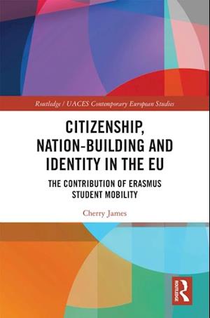 Citizenship, Nation-building and Identity in the EU