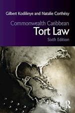 Commonwealth Caribbean Tort Law