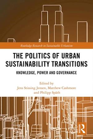 Politics of Urban Sustainability Transitions