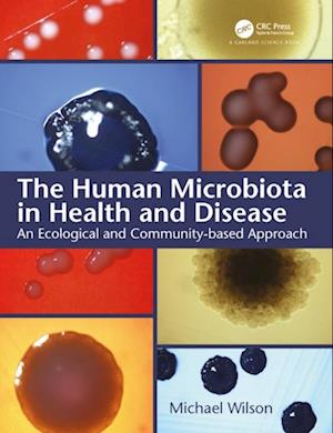 The Human Microbiota in Health and Disease