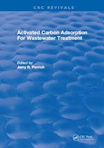 Activated Carbon Adsorption For Wastewater Treatment