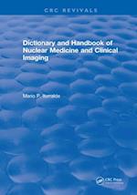 Dictionary and Handbook of Nuclear Medicine and Clinical Imaging