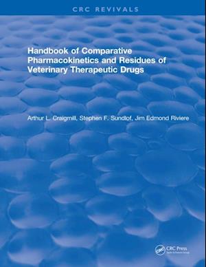 Handbook of Comparative Pharmacokinetics and Residues of Veterinary Therapeutic Drugs