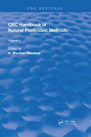 Handbook of Natural Pesticides: Methods