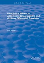 Instructors Manual to Accompany Linear Algebra and Ordinary Differential Equations