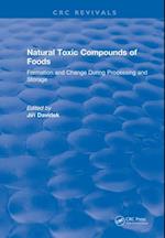 Natural Toxic Compounds of Foods