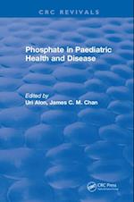 Phosphate in Paediatric Health and Disease