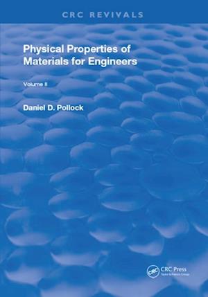 Physical Properties of Materials For Engineers