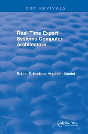 Real-Time Expert Systems Computer Architecture