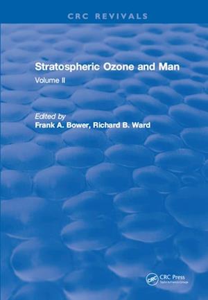 Stratospheric Ozone and Man