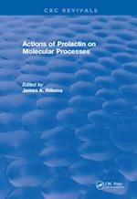 Actions of Prolactin On Molecular Processes