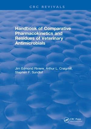 Handbook of Comparative Pharmacokinetics and Residues of Veterinary Antimicrobials