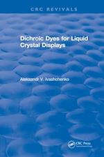 Dichroic Dyes for Liquid Crystal Displays