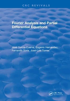 Fourier Analysis and Partial Differential Equations