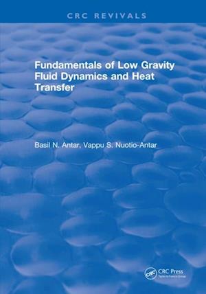 Fundamentals of Low Gravity Fluid Dynamics and Heat Transfer