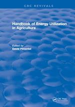 Handbook of Energy Utilization In Agriculture