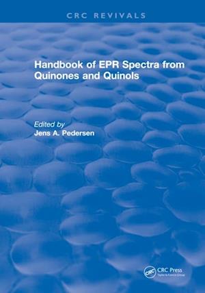 Handbook of EPR Spectra from Quinones and Quinols