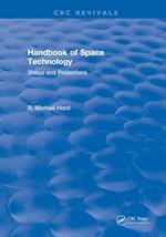 Handbook of Space Technology: Status and Projections