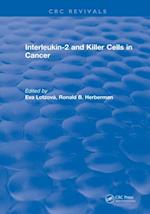 Interleukin-2 and Killer Cells in Cancer