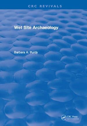 Wet Site Archaeology
